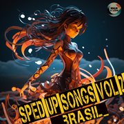 Sped Up Songs Brasil Vol. 2 cover image