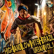 High and Low HITS - Brazil Urban Vol.1 : Brazil Urban Vol.1 cover image