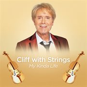 Cliff with Strings : My Kinda Life cover image