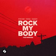 Rock My Body (Remixes) cover image
