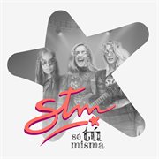 STM Sé Tú Misma cover image
