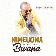 Nimeuona Mkono Wa Bwana cover image