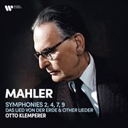 Mahler : Symphonies Nos. 2 "Resurrection", 4, 7, 9, Das Lied von der Erde & Other Lieder cover image