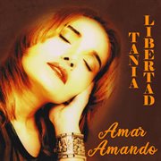 Amar Amando (Remasterizado 2013) cover image