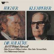 Wagner : Act 1 & Wotan's Farewell from Die Walküre cover image