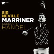 Sir Neville Marriner Plays Handel cover image