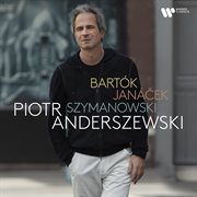 Bartók, Janáček, Szymanowski cover image