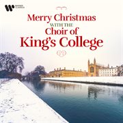 Merry Christmas with the Choir of King's College cover image
