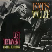 Last testament: his final recordings cover image