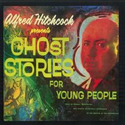 Alfred hitchcock's ghost stories for young people cover image
