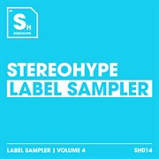 Stereohype Label Sampler : Volume. 4 cover image