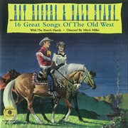 16 great songs of the old West cover image