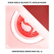 Comfortable (feat. Natalie Major) [Remixes, Vol. 2] cover image
