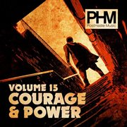 Courage And Power, Vol. 15 cover image