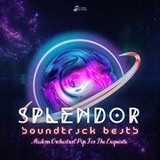 Soundtrack Beats - Splendor cover image