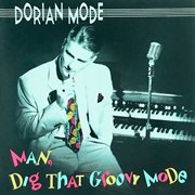 Man, Dig That Groovy Mode cover image