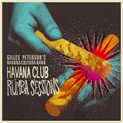 Havana Club rumba sessions cover image
