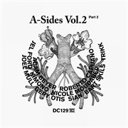 A-Sides Vol. 2, Pt. 2. Vol. 2, part 2 cover image