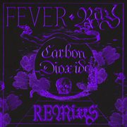 Carbon Dioxide (Remixes) cover image