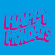 Happy Mondays (slowed down) cover image