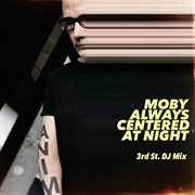 always centered at night (3rd Street DJ Mix) cover image