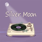 Silver Moon cover image