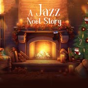 A Jazz Noel Story cover image