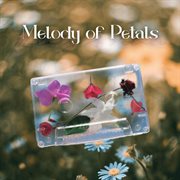 Melody of Petals cover image