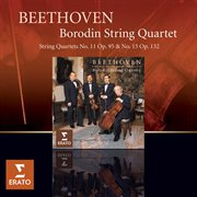 Beethoven : string quartets opp 95 & 132 cover image