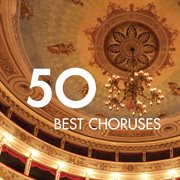 50 Best Choruses cover image