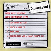 Dr feelgood - bbc john peel session (22nd september 1977) cover image