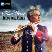 The flute king: music from the court of frederick the great cover image