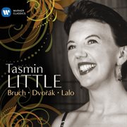 Tasmin little: bruch, dvorak & lalo cover image