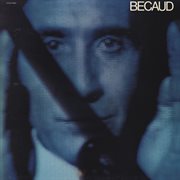 Gilbert becaud (1977-1981) [2011 remastered] [deluxe version] cover image