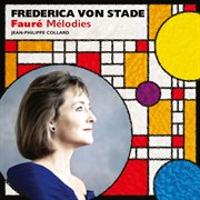 Frederica von stade: faure melodies cover image