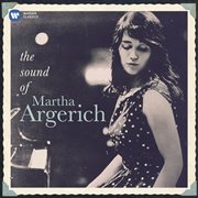 Martha argerich: the sound of martha argerich cover image