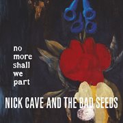 No more shall we part (2011 remastered version) cover image