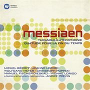 Messiaen: turangalila-symphonie & quatuor pour la fin du temps cover image