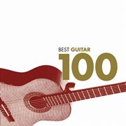100 best guitar classics cover image