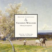 Vaughan williams: folksong arrangements cover image