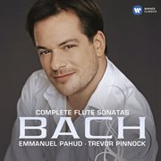Bach: complete flute sonatas cover image