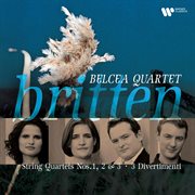 Britten: string quartets - three divertimenti cover image
