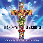 Un Año Con Jesucristo cover image