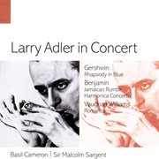 Larry Adler In Concert cover image