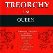Treorchy sing queen cover image