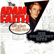 Adam faith singles collection: his greatest hits cover image
