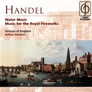 Handel water music and music for the royal fireworks cover image