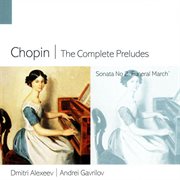 Chopin the complete preludes cover image