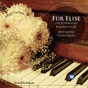 Für Elise - Die Schönsten Klavierstücke / Best-Loved Piano Music cover image