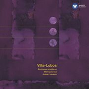 Villa-lobos: bachianas brasileiras cover image